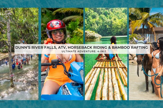 Dunn's River Falls, ATV, Horseback Ride and Bamboo Rafting Tour - Key points to know before you book